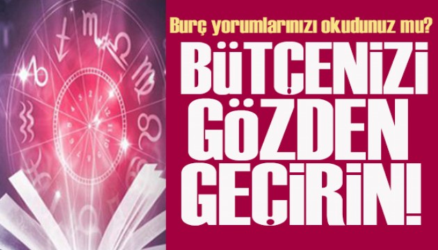26 Haziran 2024 burç yorumları! Maddesel kaygılarınızı yenmek istiyorsanız, bütçenizi yeniden gözden geçirin