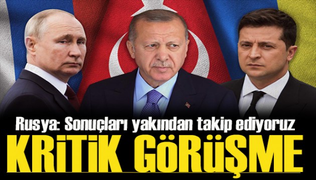 Rusya'dan Erdoğan ve Zelenskiy görüşmesine ilk yorum:  Sonuçları yakından takip ediyoruz