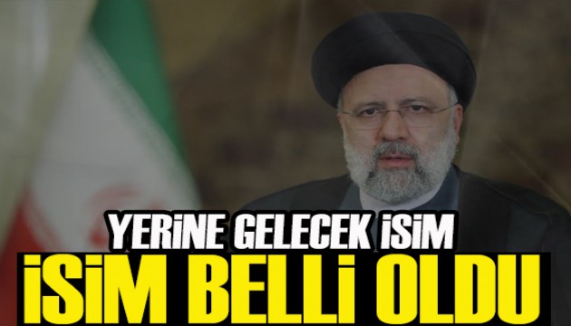 Reisi'nin yerine gelecek isim belli oldu