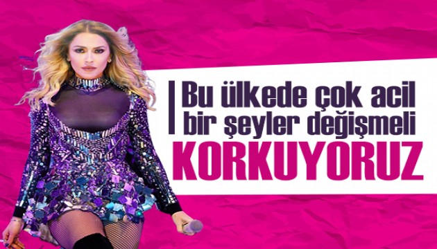 Hadise isyan etti! Bu ülkede çok acil bir şeyler değişmeli!