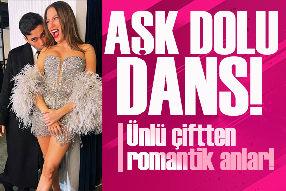 Serenay Sarıkaya ve Mert Demir'den romantik dans