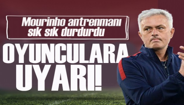 Mourinho'dan antrenmanda oyunculara uyarılar