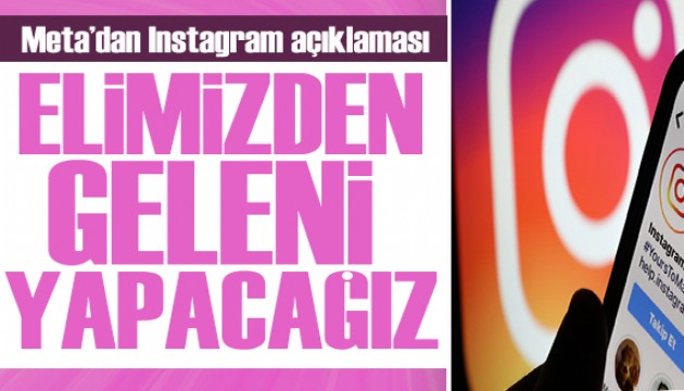 Meta'dan Instagram yasağı hakkında açıklama