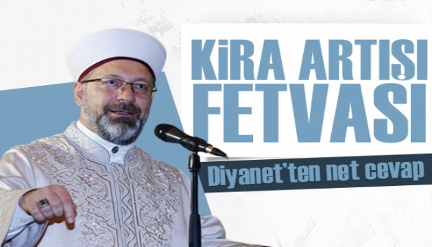 Diyanet'ten kira artışı fetvası