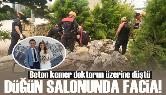 Düğün salonunda facia! Beton kemer yıkıldı, doktor öldü, eşi yaralandı
