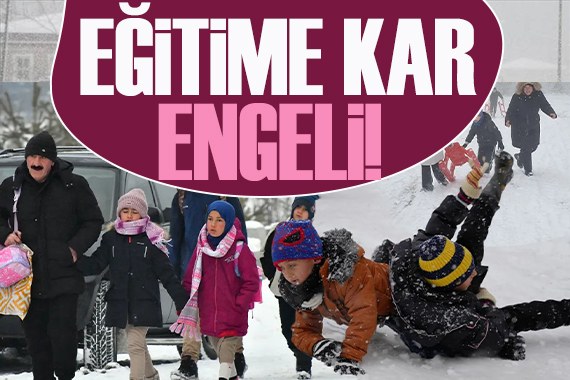 Eğitime 'kar engeli': İşte okulların tatil edildiği iller