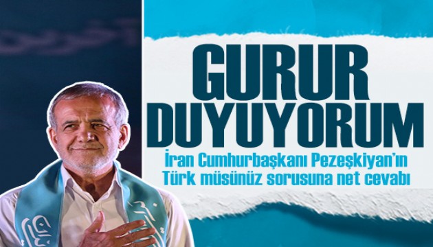 İran Cumhurbaşkanı Pezeşkiyan'ın Türk müsünüz sorusuna net cevabı!