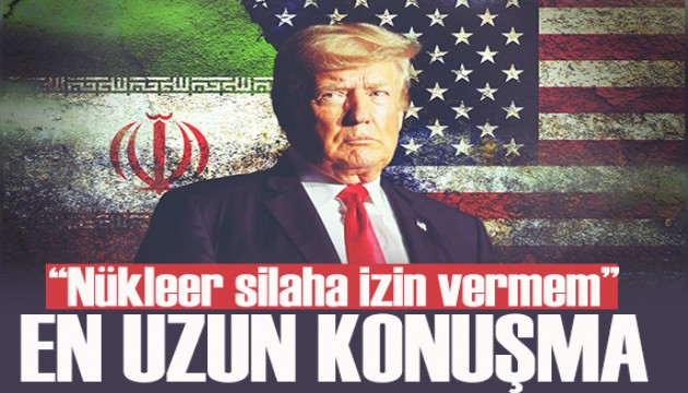 Trump: İran'ın nükleer silaha sahip olmasına izin vermem