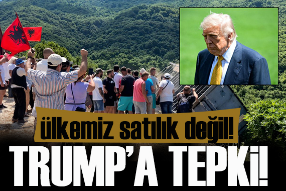 Arnavutluk’ta Trump'a tepki! ülkemiz satılık değil!