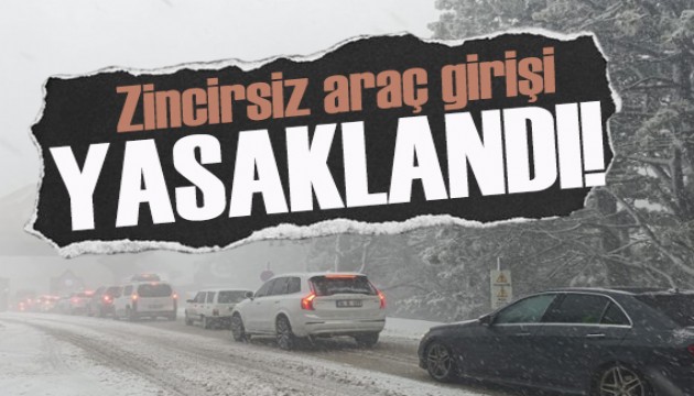 Uludağ'da zincirsiz araç girişi yasaklandı