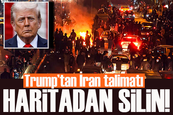 Trump’tan İran için 'yok etme' talimatı: Haritadan silin