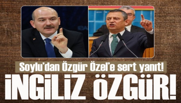 Soylu’dan  Özgür Özel’e sert yanıt: İngiliz Özgür’e, 46 bin liralık tazminat davası açtım!