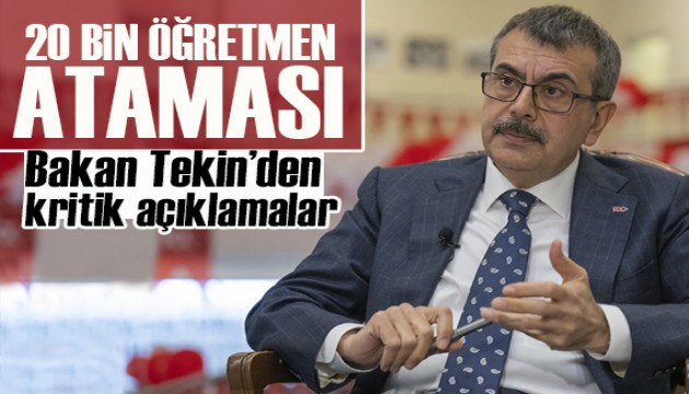 Bakan Tekin: 20 bin öğretmen ataması konusunda uzlaştık