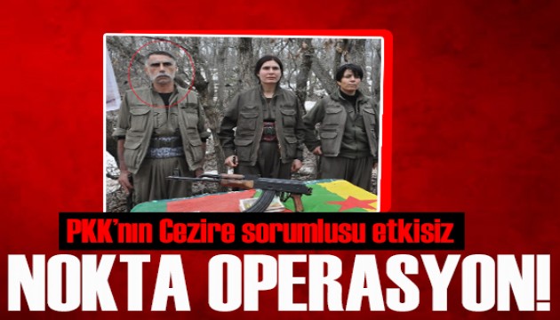 MİT'ten nokta operasyon: PKK'nın Cezire sorumlusu etkisiz!