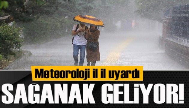 İl il rapor yayımlandı: Meteoroloji'den sağanak uyarısı