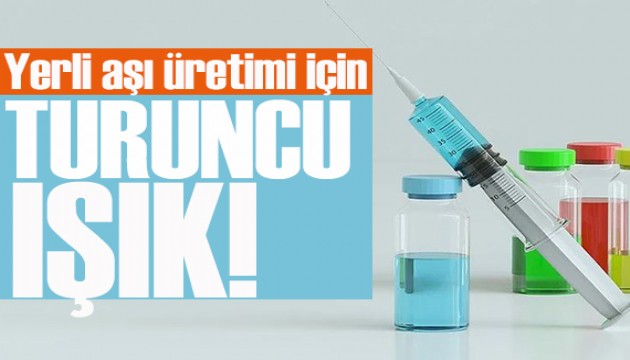 Yerli aşı üretimi için çalışmalar hızlanıyor