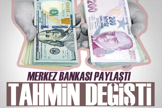 Merkez Bankası açıkladı: Yıl sonu dolar ve enflasyon beklentisi değişti