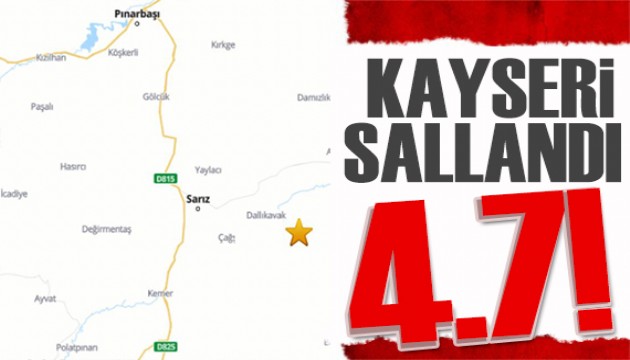 AFAD duyurdu: Kayseri 4,7 ile sallandı