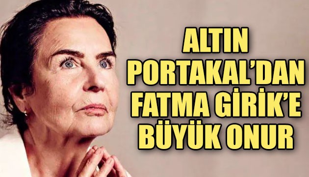 Altın Portakal Film Festivali'nin afiş yüzü belli oldu: Fatma Girik