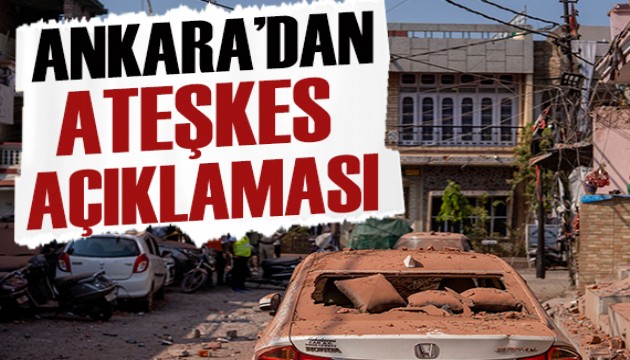 Dışişleri Bakanlığı'ndan ateşkes açıklaması