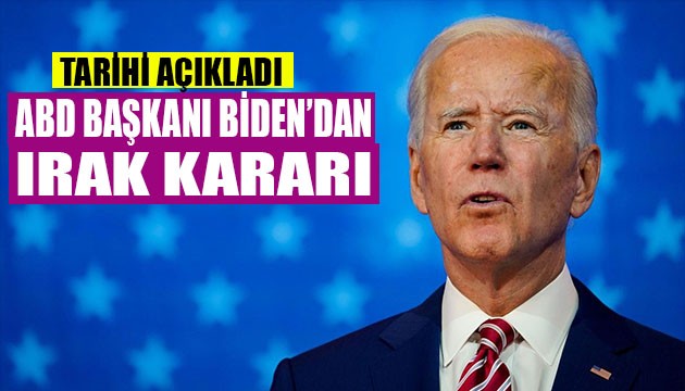 Biden'dan Irak kararı