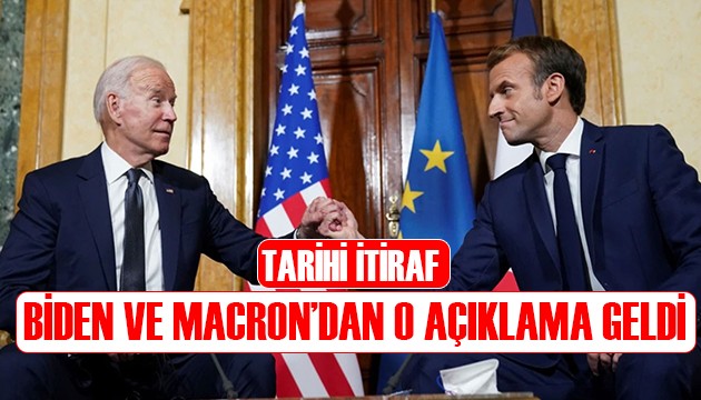 Macron ve Biden'dan tarihi itiraf