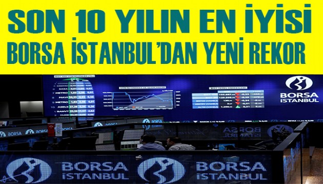 Borsa İstanbul'dan tarihi rekor!