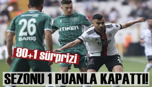 Konyaspor'a Beşiktaş'tan 90+1 sürprizi!