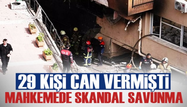 29 kişinin can verdiği gece kulübü yangını davasında skandal savunma