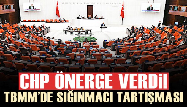 TBMM Genel Kurulunda sığınmacı tartışması yaşandı