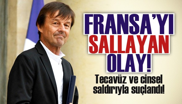 Fransa'yı sallayan olay! Hulot'a tecavüz suçlaması