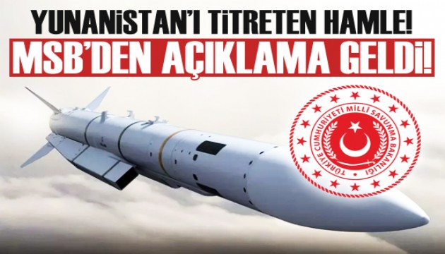 Yunanistan'ı titreten hamle! MSB'den açıklama geldi