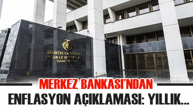 Merkez Bankası'ndan dolar ve enflasyon tahmini