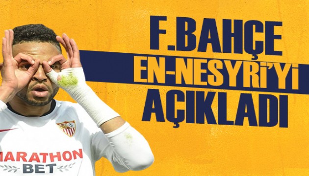 Fenerbahçe En-Nesyri’yi resmen açıkladı