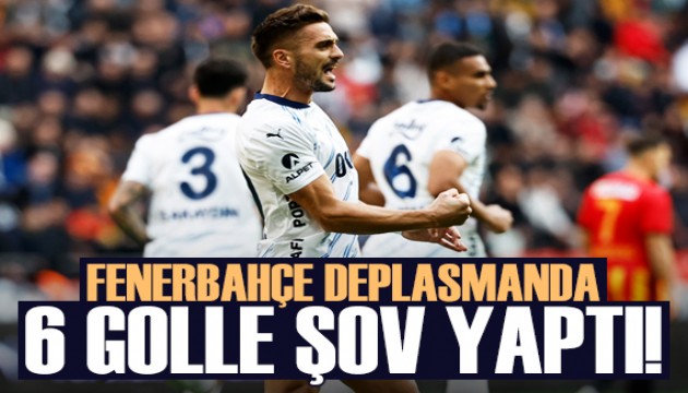 Fenerbahçe deplasmanda 6 golle kazandı!