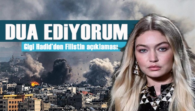 Gigi Hadid'den Filistin açıklaması