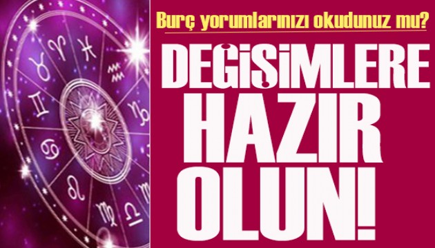 15 Mayıs 2024 burç yorumları! Değişimlere hazır olmalısınız