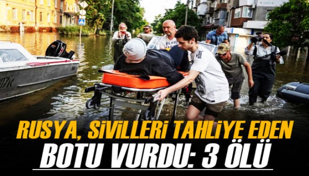 Rusya sivilleri tahliye eden botu vurdu: 3 ölü, 10 yaralı