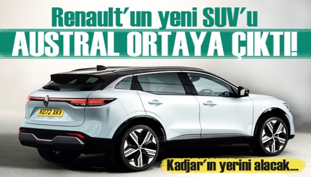 Renault'un yeni SUV'u Austral ortaya çıktı! Kadjar'ın yerini alacak...