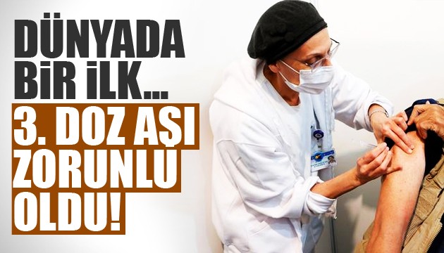 İsrail'de 3. doz aşı zorunlu oldu!