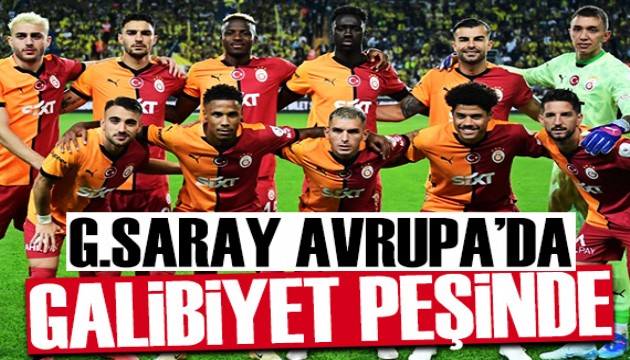 Galatasaray Avrupa'da galibiyet peşinde