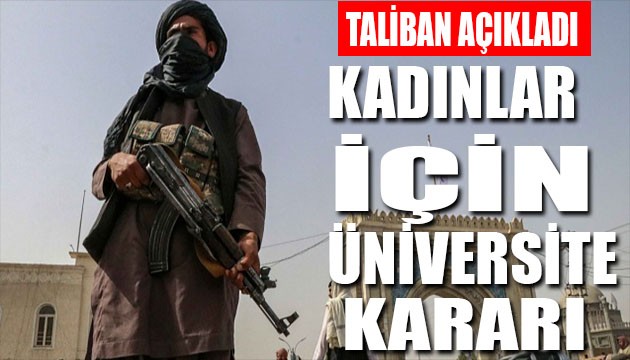 Taliban'dan kadınlar için okul kararı