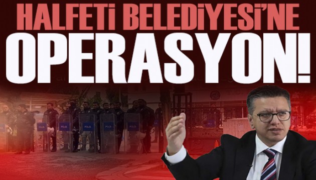 Halfeti Belediyesi'ne operasyon! Eski başkanı tutuklandı