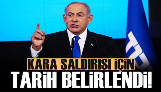 Netanyahu, Refah'a kara saldırısı için tarihin belirlendiğini söyledi