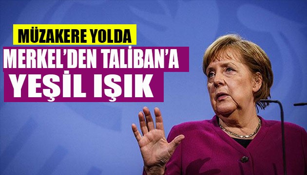 Merkel'den Taliban açıklaması