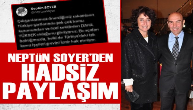 Tunç Soyer'in eşi Neptün Soyer'den hadsiz paylaşım! Tepkiler çığ gibi büyüyor