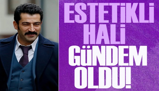 Estetikli Kenan İmirzalıoğlu'nu gören tanıyamıyor!