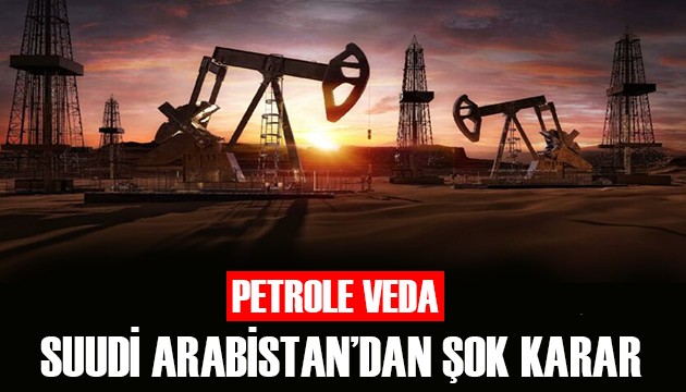 Suudi Arabistan'dan petrol kararı