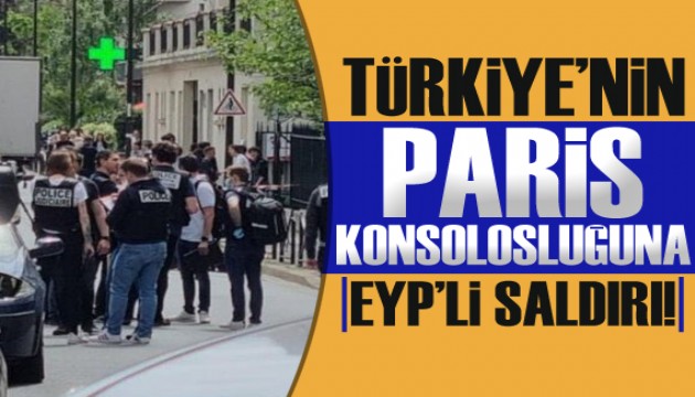 Türkiye’nin Paris Başkonsolosluğu'na bombalı saldırı!