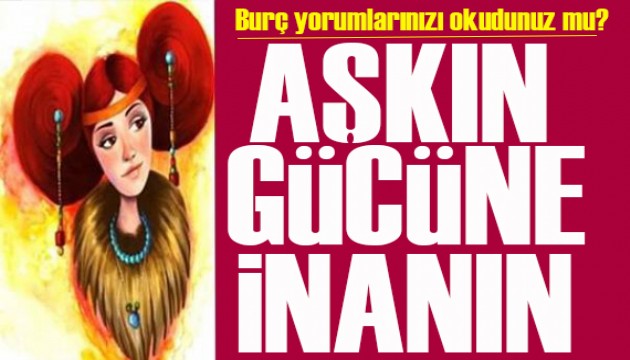 5 Haziran 2024 burç yorumları! Aşkın gücüne inanın